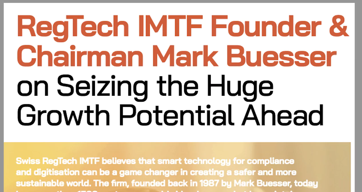 IMTF Founder & Chairman Mark Büsser on Seizing the Huge Growth Potential Ahead