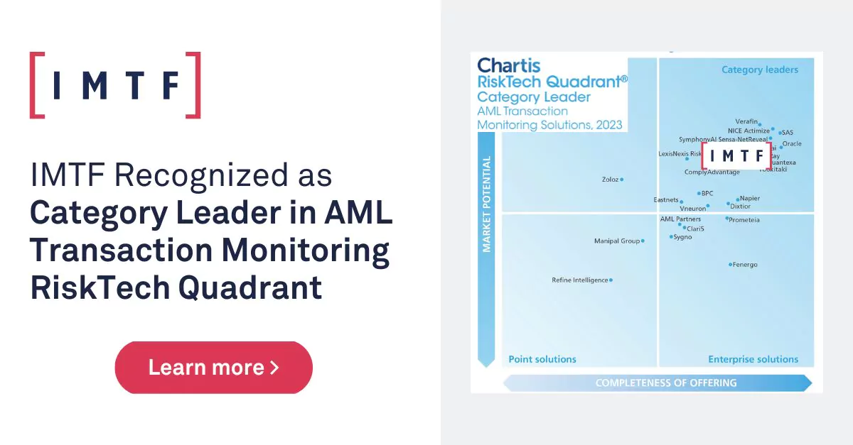 IMTF recognized as Category Leader in AML Transaction Monitoring Landscape report by Chartis