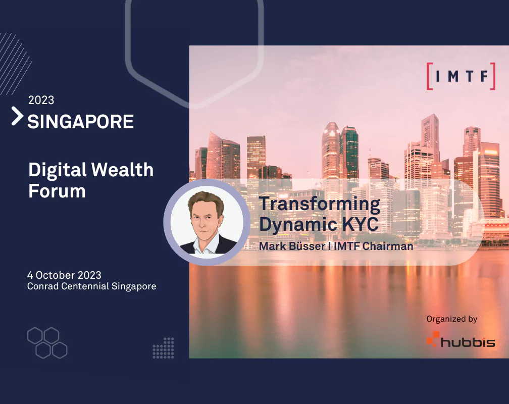 IMTF is attending Hubbis Digital Wealth Forum 2023