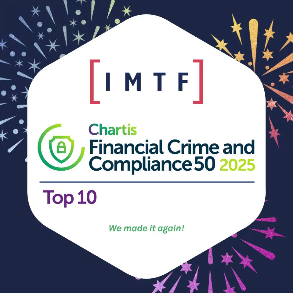 IMTF Recognized Again Among the Top 10 Global Leaders in Financial Crime Prevention in Chartis FCC50 Report