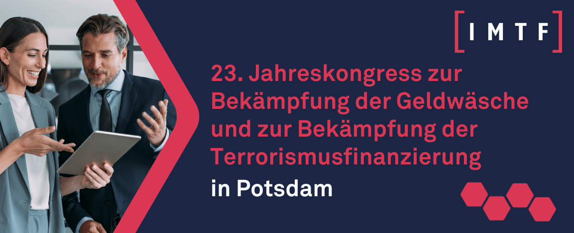 IMTF  beim 23. Jahreskongress zur Bekämpfung der Geldwäsche und der Terrorismusfinanzierung