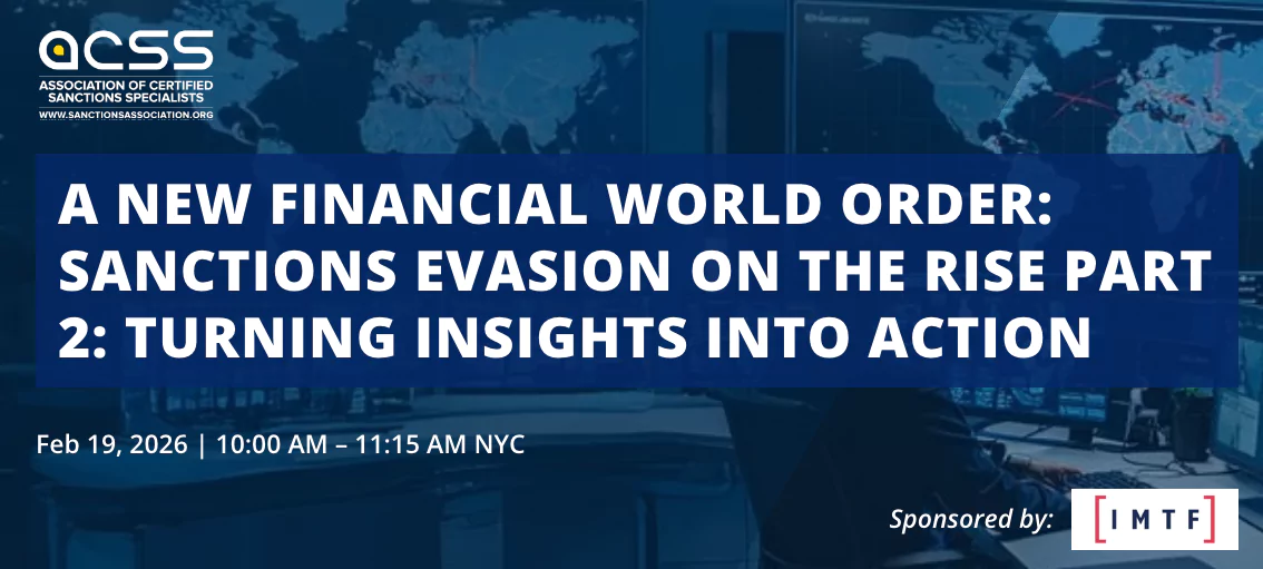A New Financial World Order: Sanctions Evasion on the Rise- Part 2