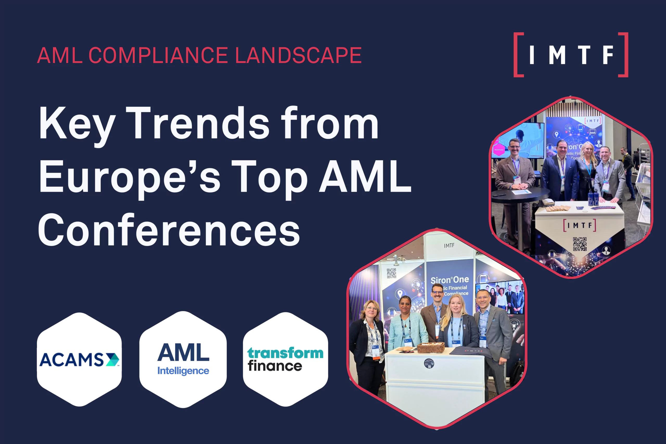 The Future of Financial Crime Compliance: Key Trends Emerging from Europe’s Top AML Conferences