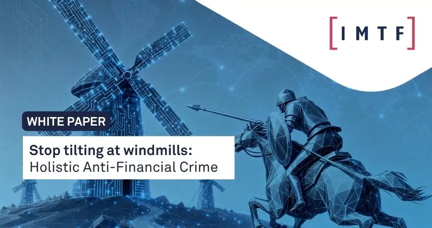 White Paper: Holistic Anti-Financial Crime Compliance